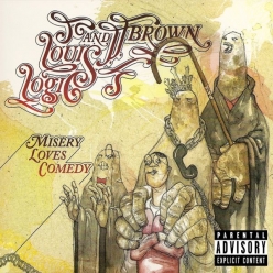 Louis Logic & J.J. Brown - Misery Loves Comedy